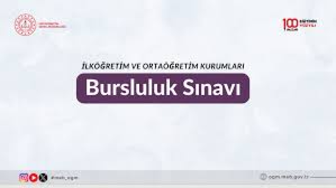 2025 YILI İLKÖĞRETİM ve ORTAÖĞRETİM KURUMLARI BURSLULUK SINAVI İOKBS